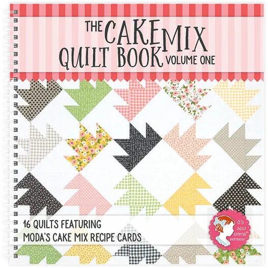The Cake Mix Quilt Book: Vol 1 ISE-920