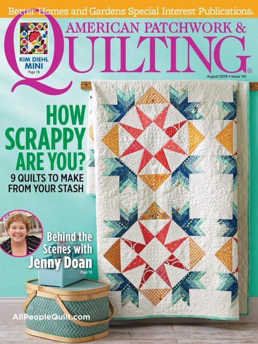 American Patchwork and Quilting Aug 2016 MRBAPQAUG16