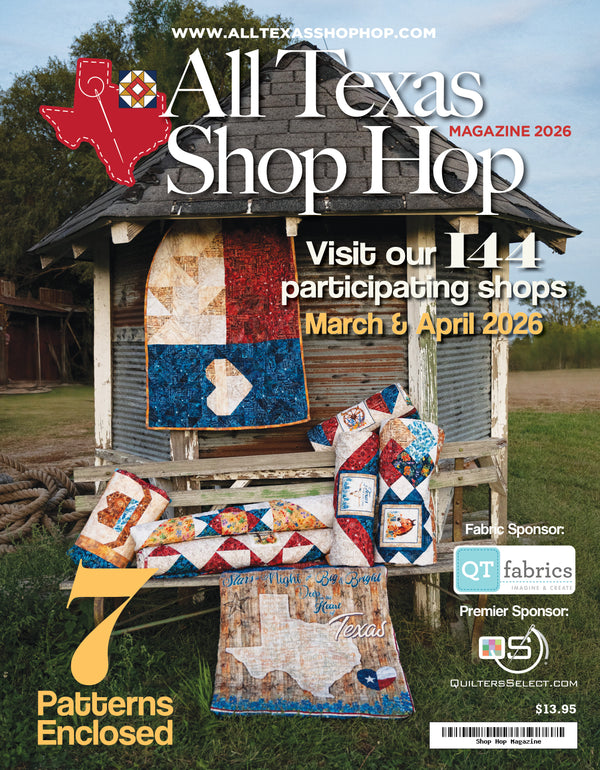 All Texas Shop Hop Magazine 2026 ATXSHMAG26